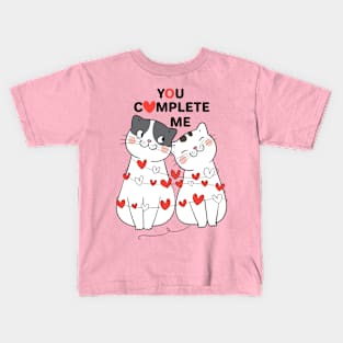 you complete me Kids T-Shirt